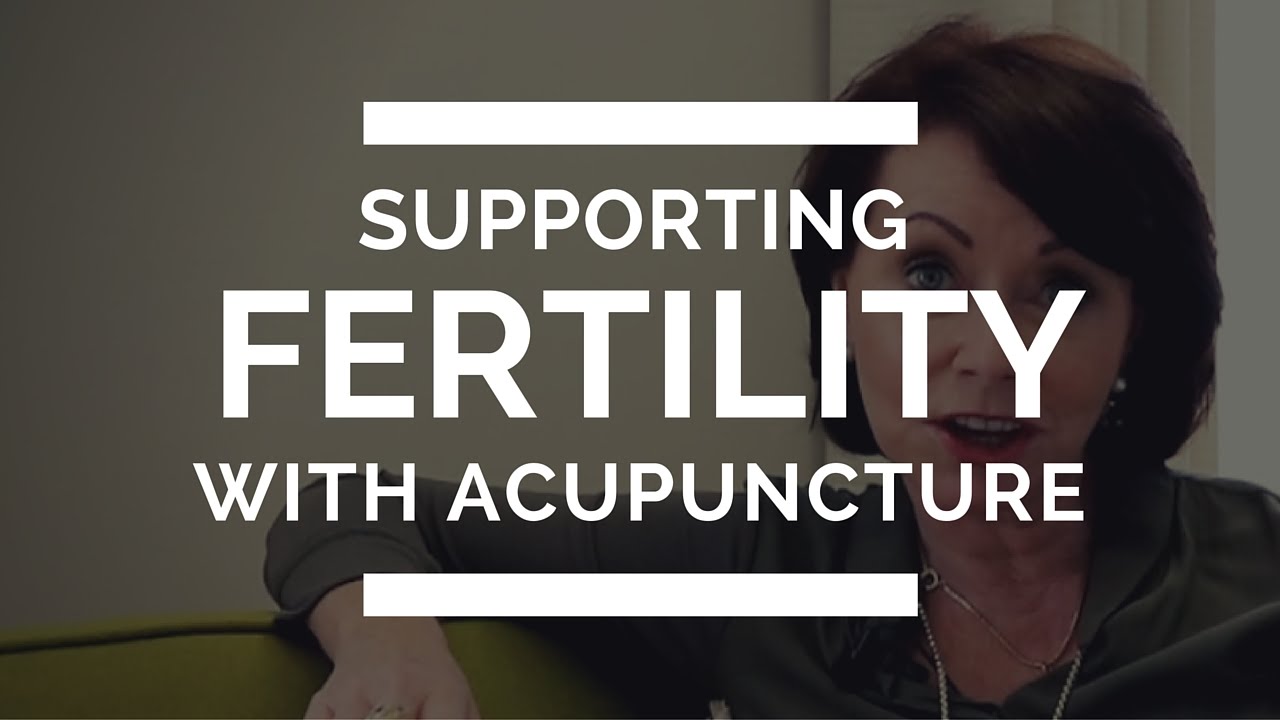 Supporting Fertility With Acupuncture
