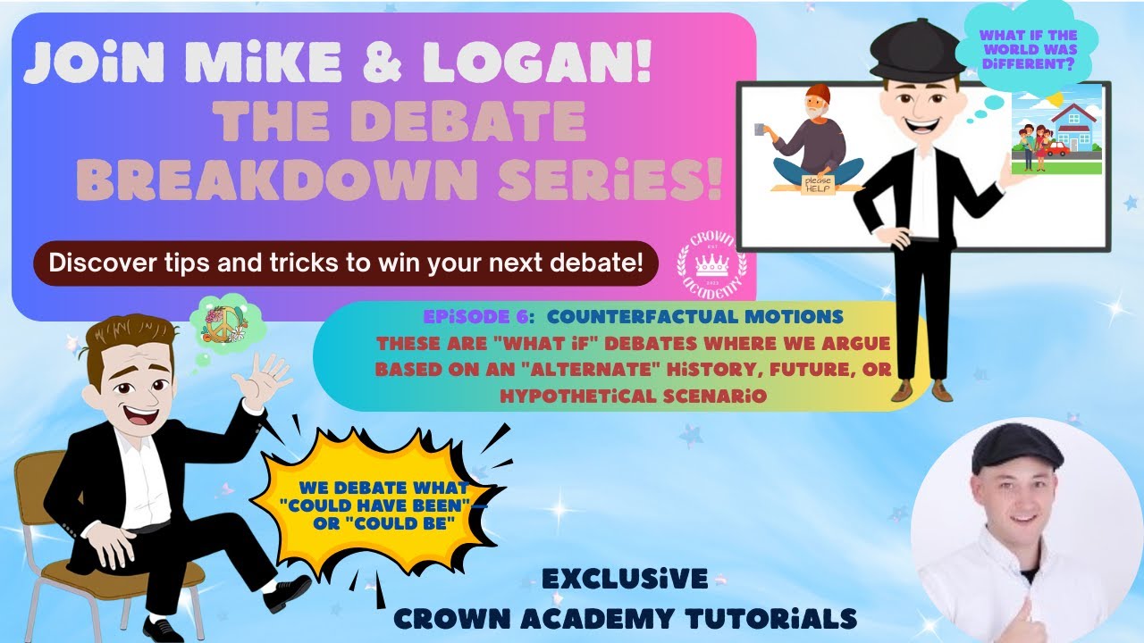 🎯 WHAT IF the world was different? Counterfactual Motion—Debate Breakdown Series—Ep 6. FREE PDF! ✨