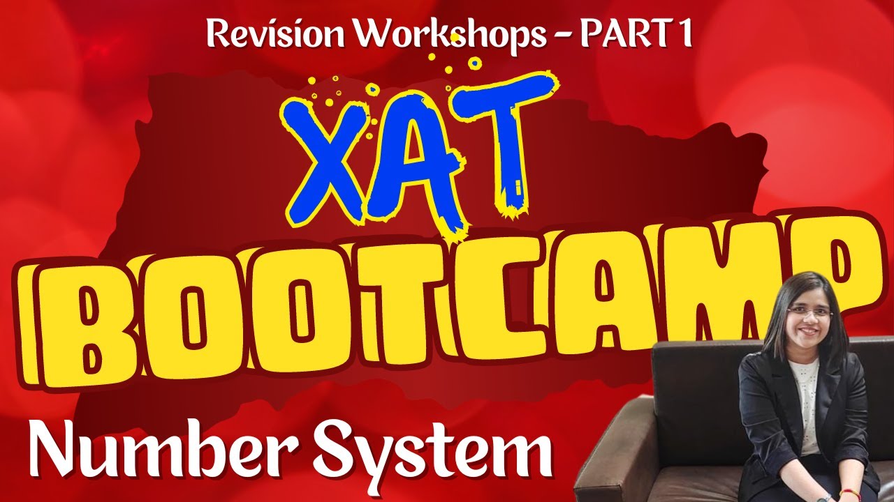 XAT 2024 Bootcamp| Quant Number System Revision| Quick Tips before Exam - Part 1| Revision Series