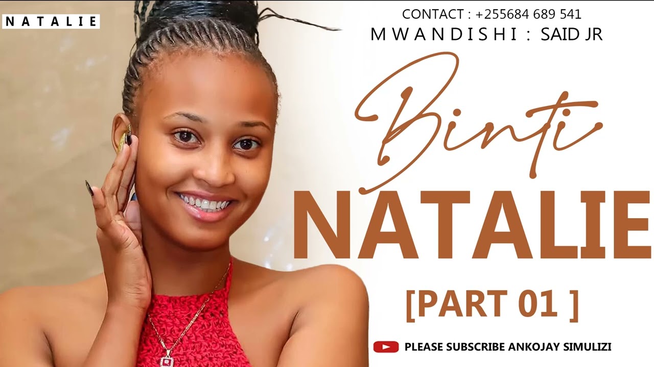BINTI NATALIE - PART 01