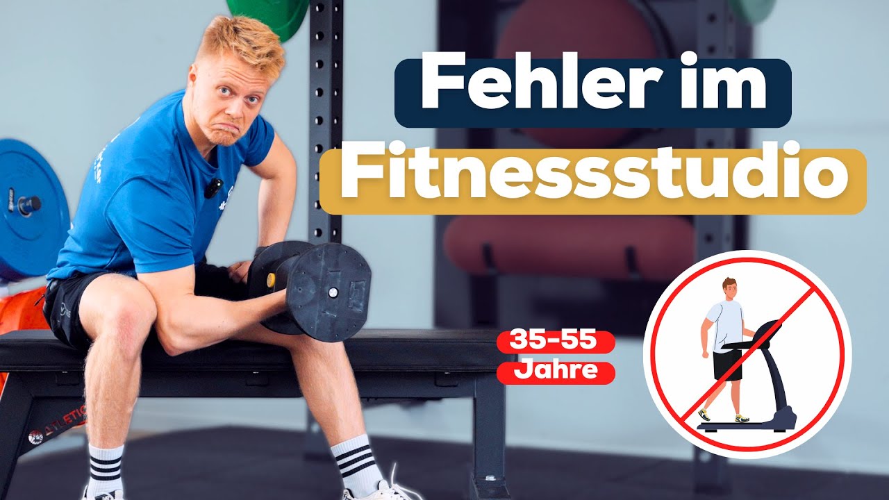 Fitnessstudio für die 40+ Generation: Die 5 häufigsten Fehler und wie du sie vermeidest