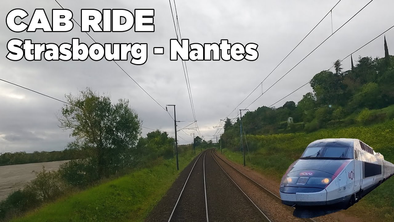 Cab ride TGV Strasbourg - Nantes