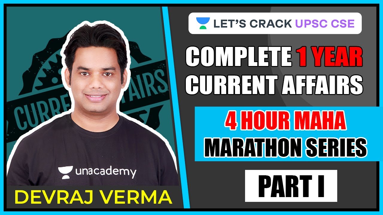 Complete Coverage of 1 Year Current Affairs for Prelims 2020 Part 1 | Maha Marathon Session