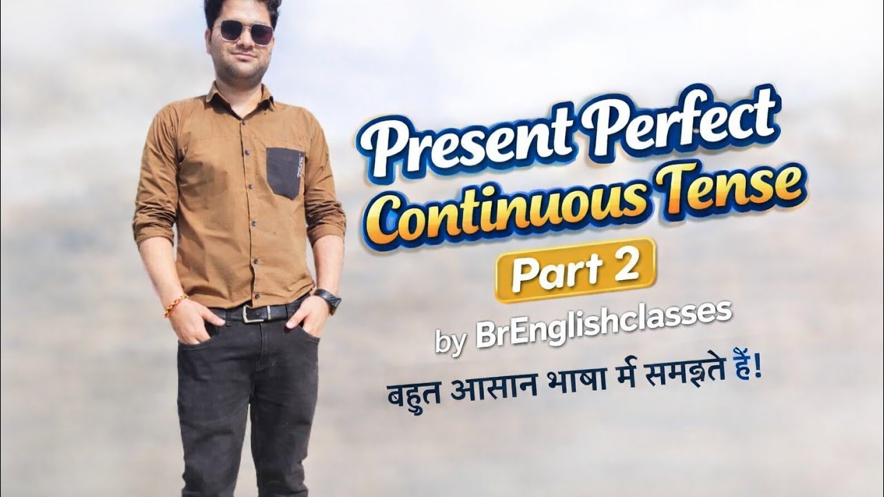 #Present perfect continuous part 2 #presentperfectcontinuoustense @BrEnglish_classes 