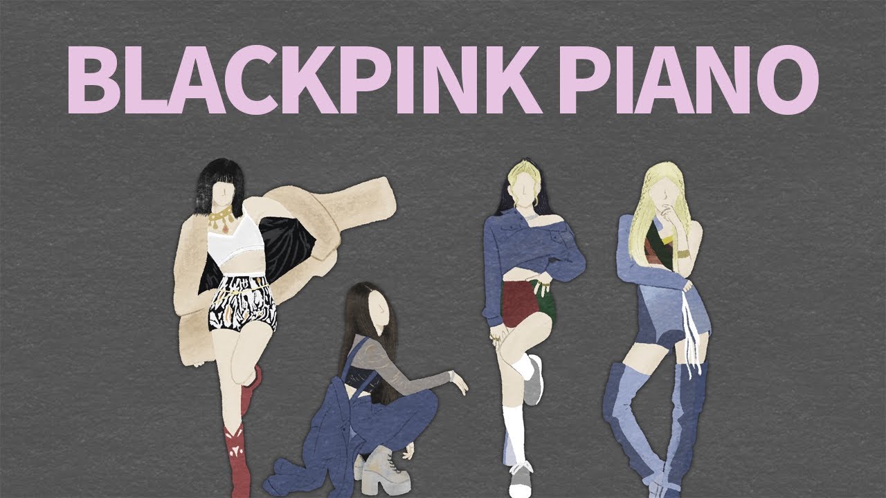 BLACKPINK Full Piano Covers | 블랙핑크 전곡 피아노 커버 모음