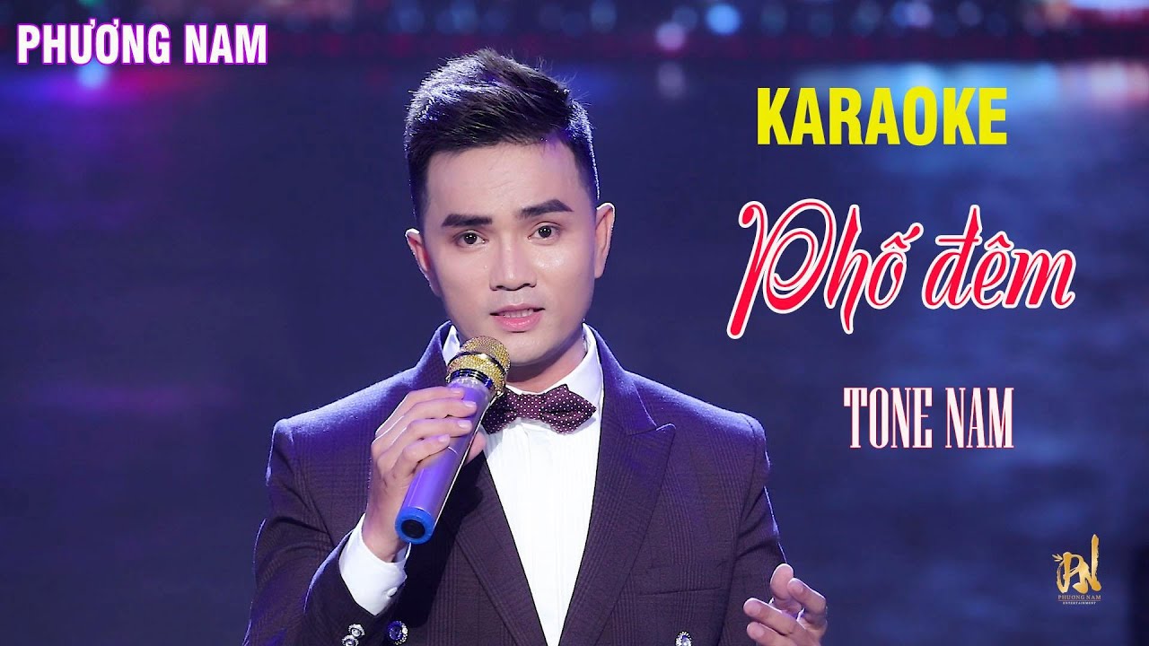 KARAOKE PHỐ ĐÊM-PHƯƠNG NAM
