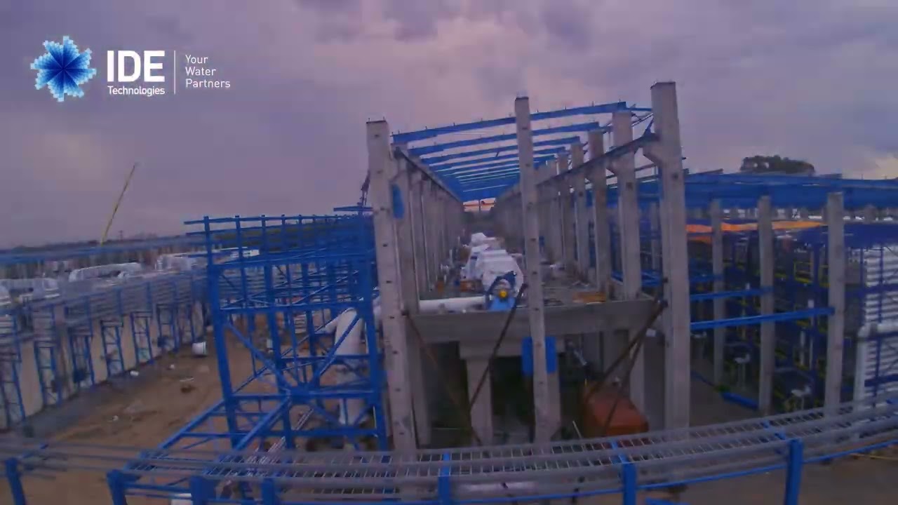 IDE's Sorek II – Be’er Miriam Desalination Plant Construction Video: From Vision to Reality