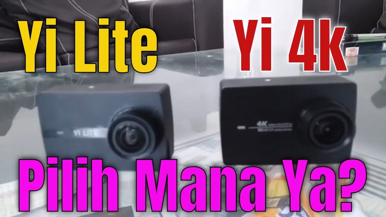 Action Camera Xiaomi yi lite atau Xiaomi Yi 2 4k?