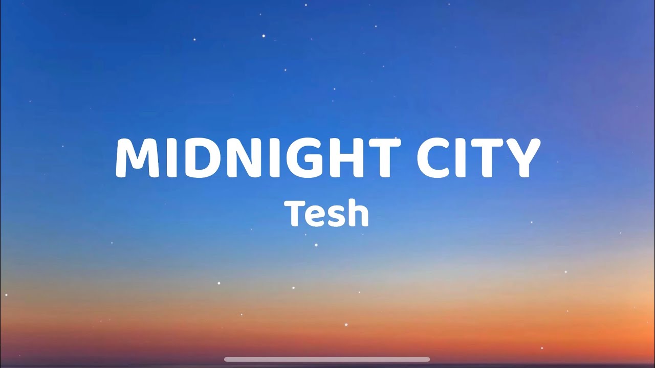 MIDNIGHT CITY -tesh