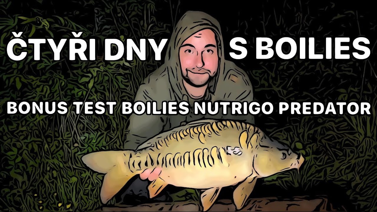 TEST BOILIES™ - NUTRIGO PREDATOR - 4 DNY S BOILIES NA OPATOVICKÉM PÍSNÍKU - FULL VIDEO - CARPFISHING