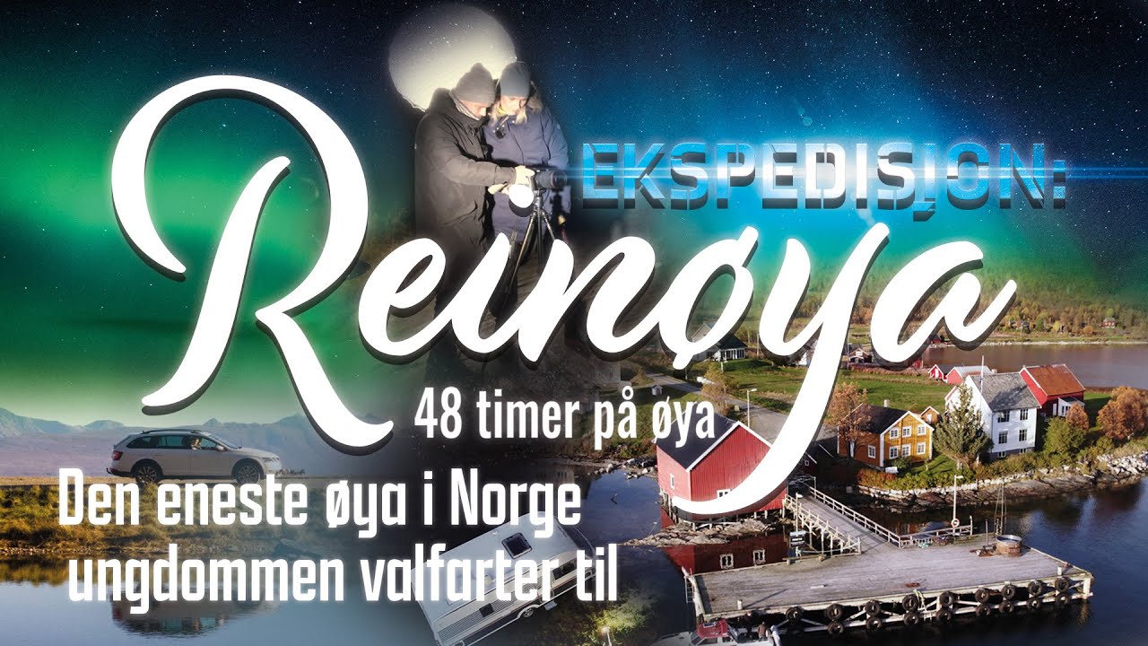Ekspedisjon: Reinøya - Den eneste øya i Norge ungdommen valfarter til