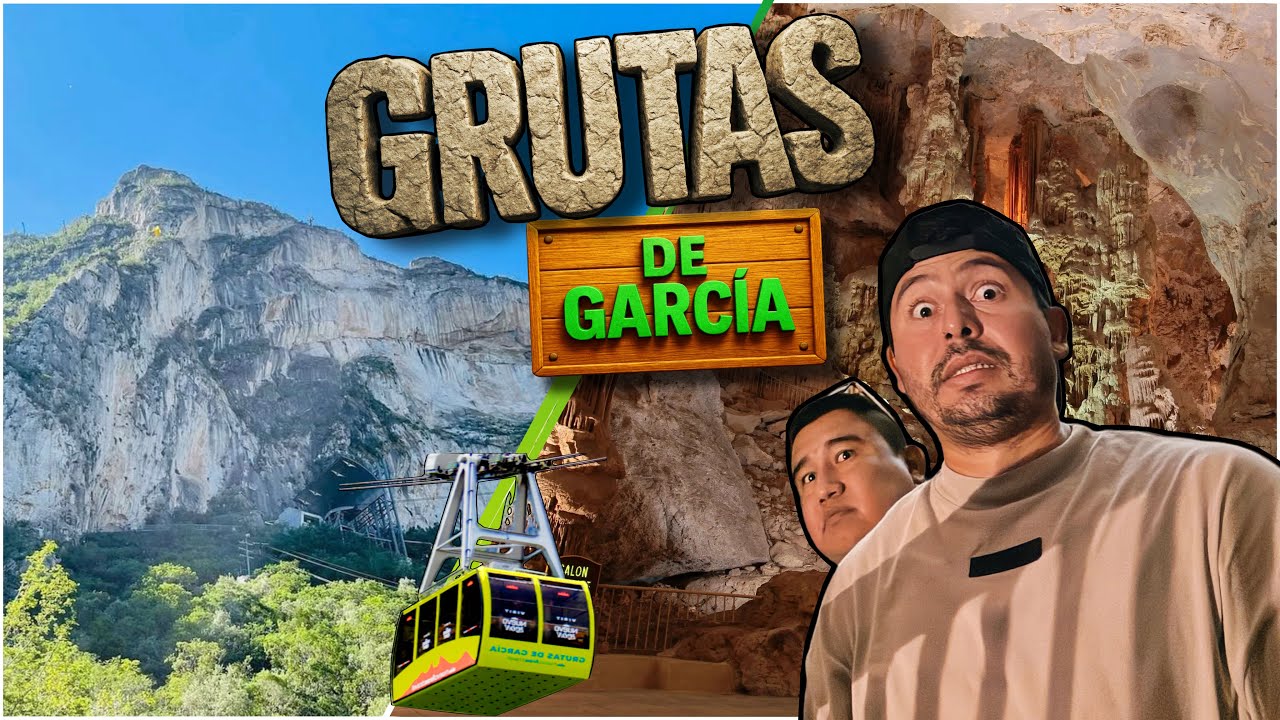 ⛰️”RECORRIMOS Las GRUTAS DE GARCÍA” Una Aventura Dentro de Las MONTAÑAS🚠🏞️