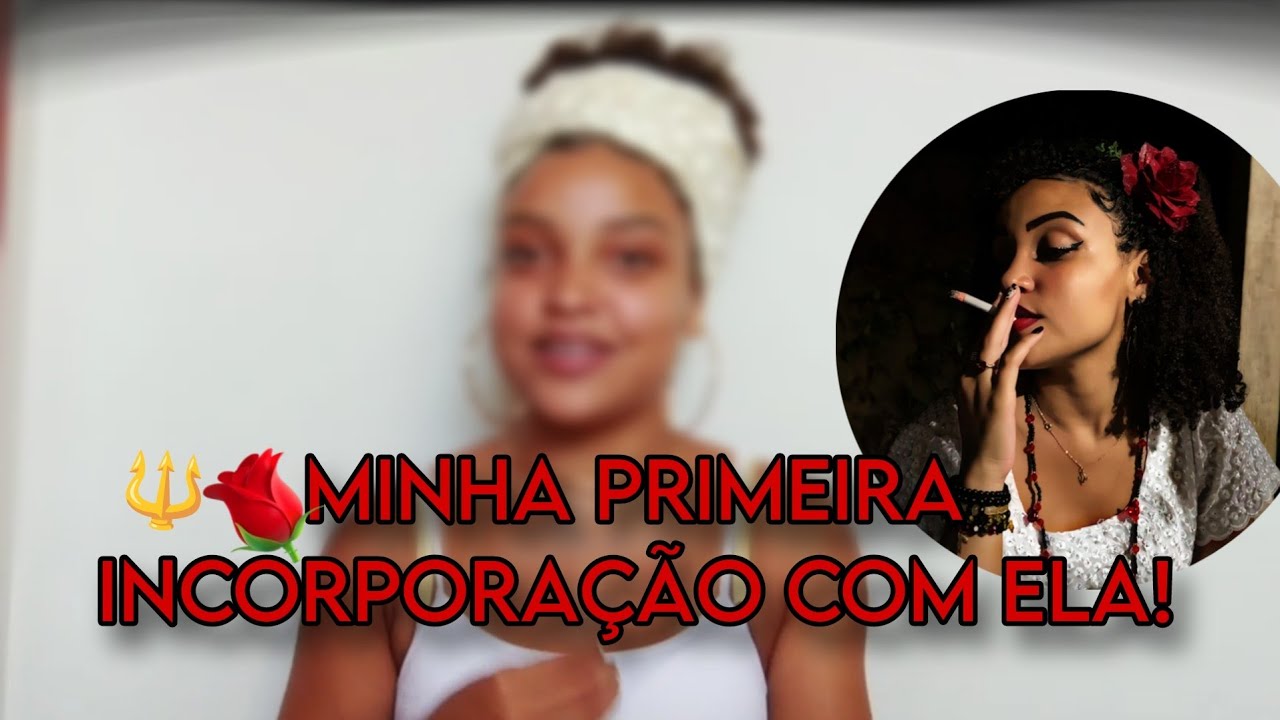 A PRIMEIRA VEZ QUE A DONA 7 VEIO ❤️🔱💃🏽- Relato da minha incorporação