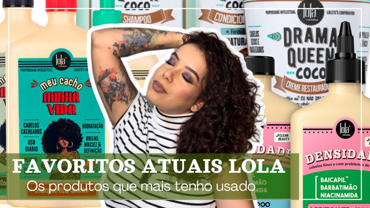 MEUS FAVORITOS ATUAIS DA LOLA - Tamires Maia