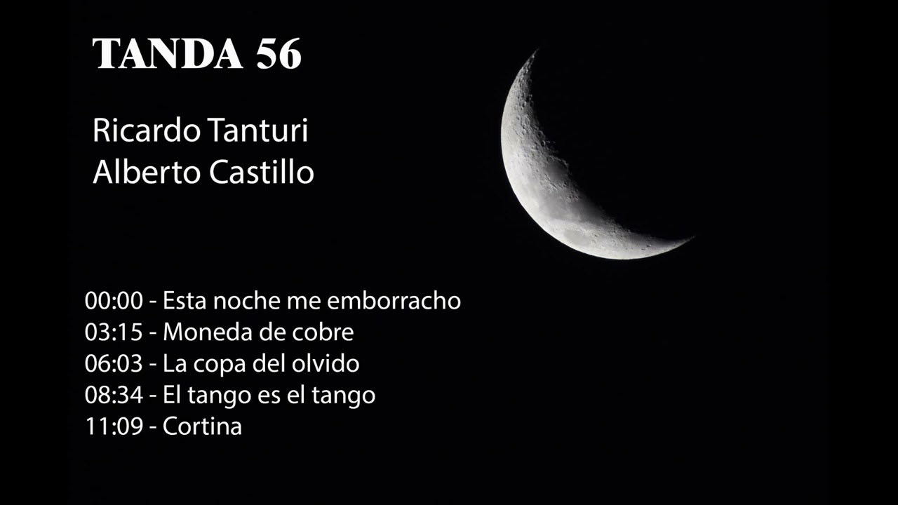 Tanda 56 - Ricardo Tanturi - Alberto Castillo