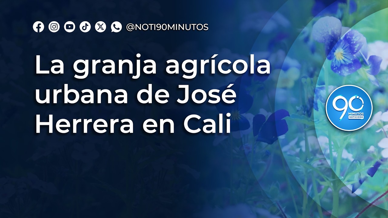 Renovación verde: La granja agrícola urbana de José Herrera en Cali