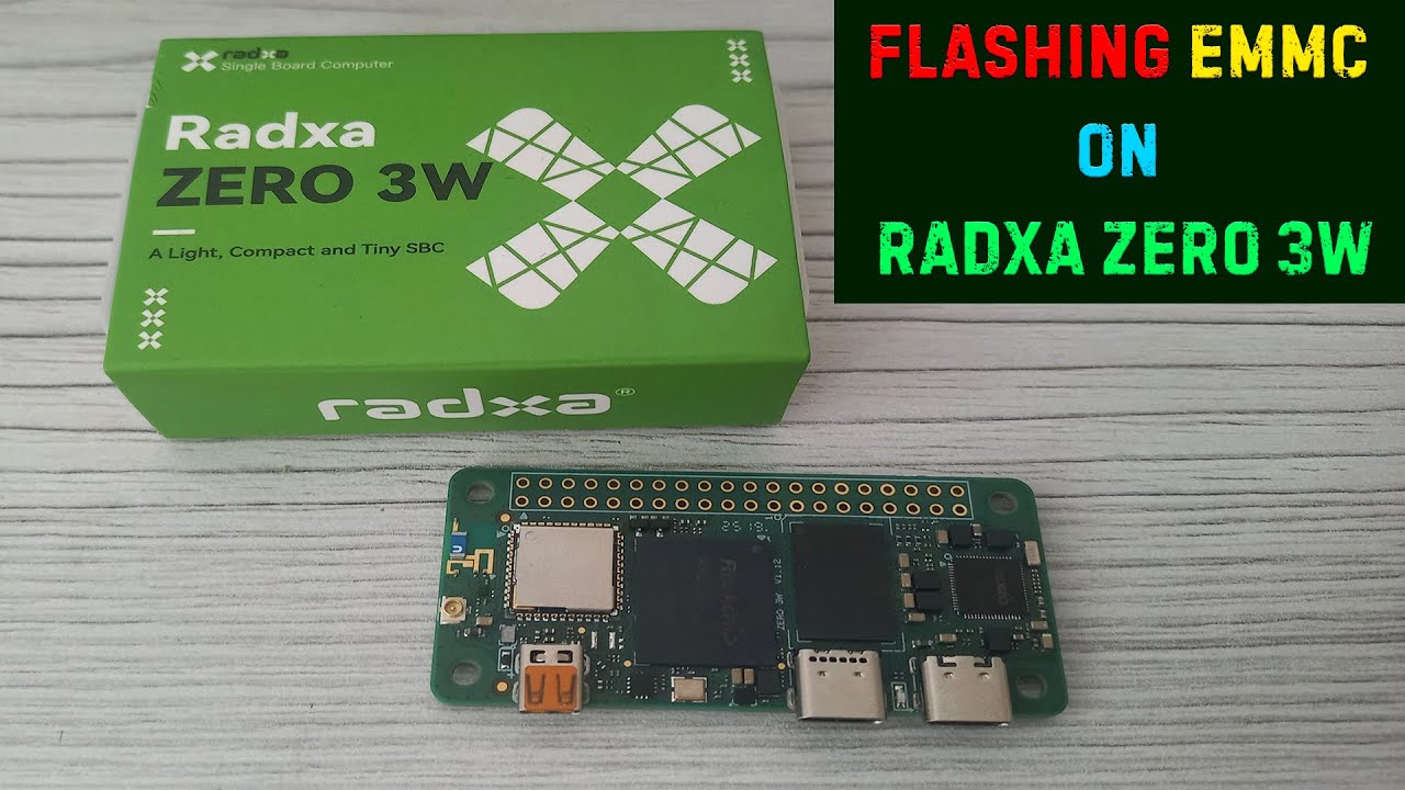 Flashing eMMC on Radxa Zero 3W  | Прошивка eMMC на Radxa Zero 3W