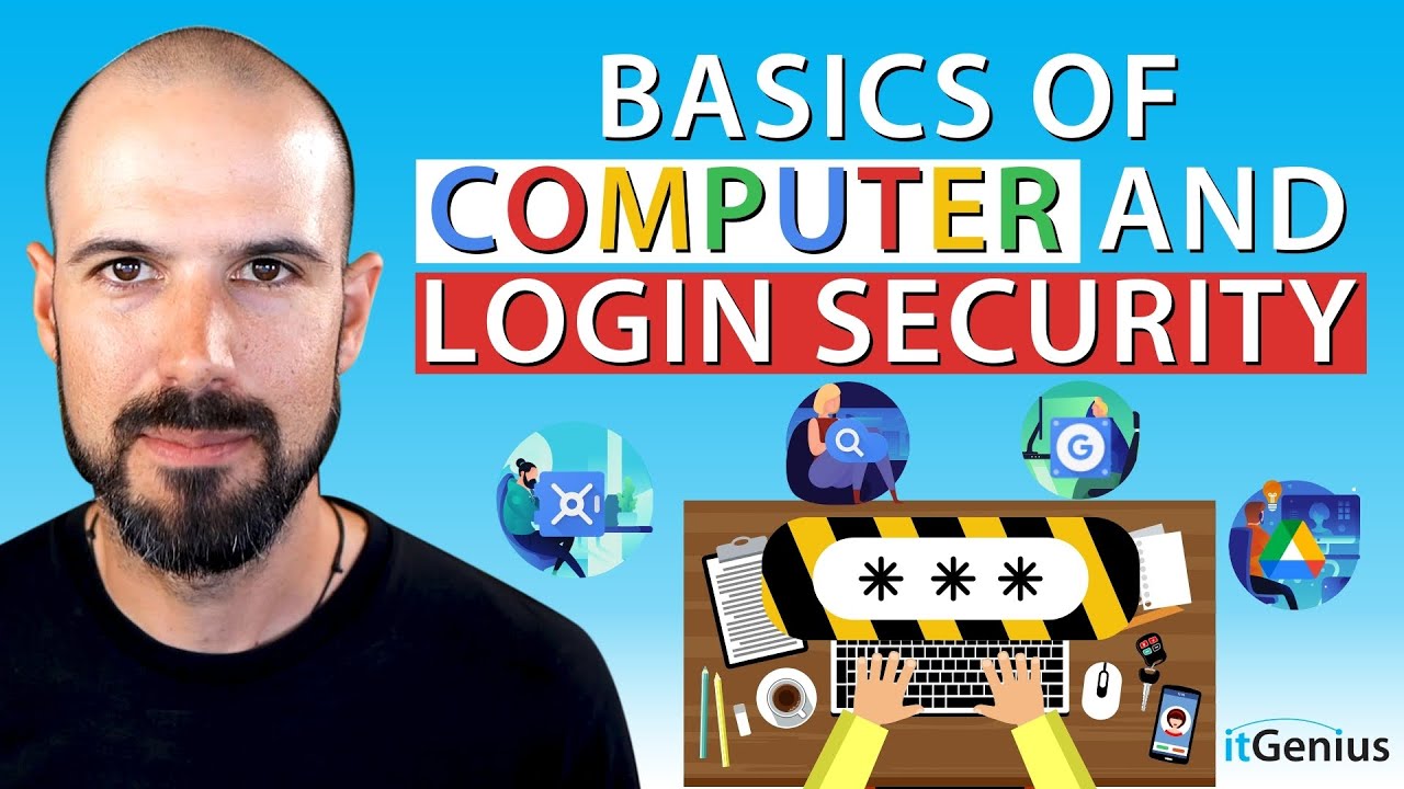 Basics of Computer and Login Security | Part 3 of Computer Security Basics That Everyone Should Know
