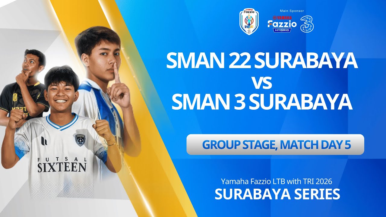 LTB SURABAYA 2026 MATCH DAY 5 - SMAN 22 SURABAYA vs SMAN 3 SURABAYA