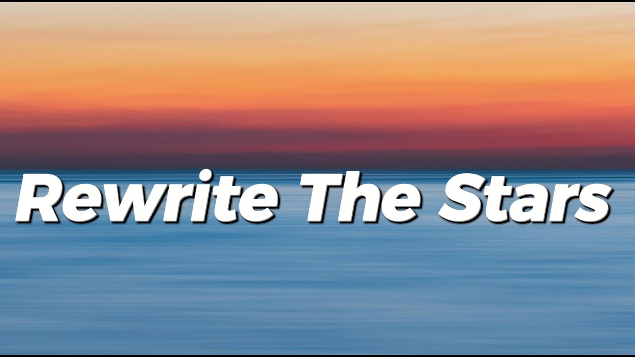 Rewrite the Stars - James Arthur & Anne-Marie (Lyrics) 2024