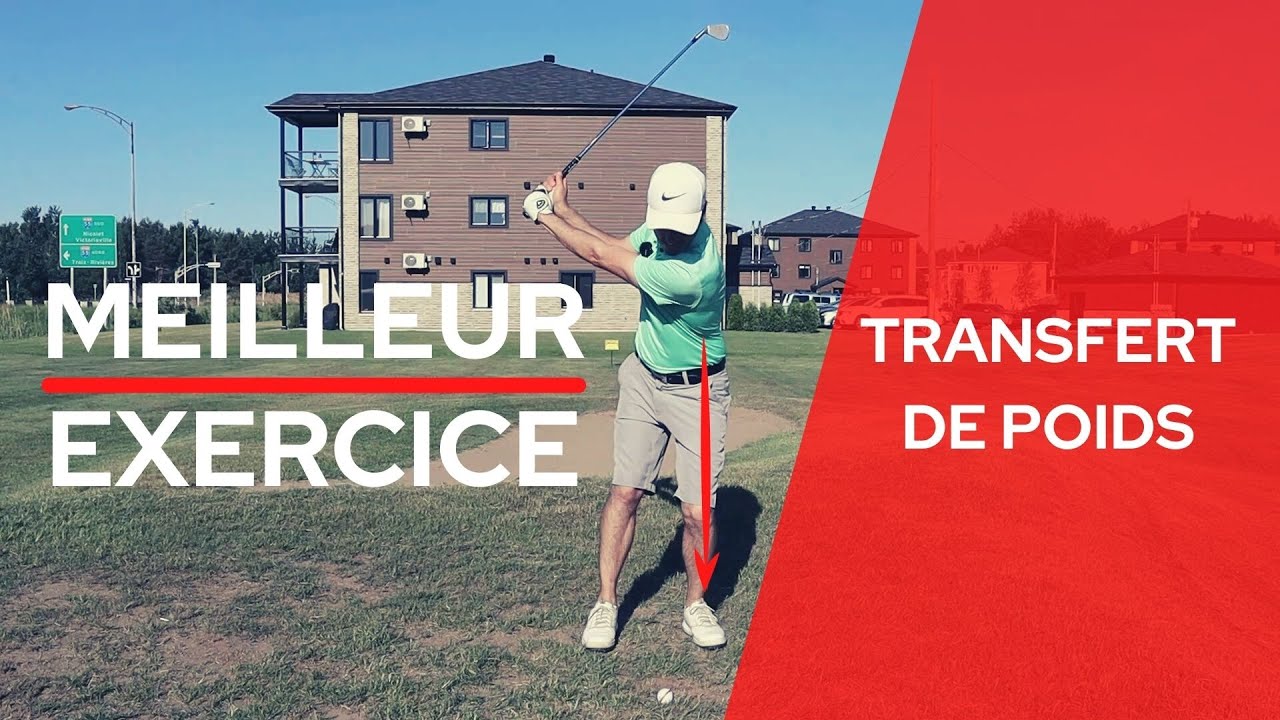 Exercice le plus efficace pour bien sentir le poids à l'impact au golf.