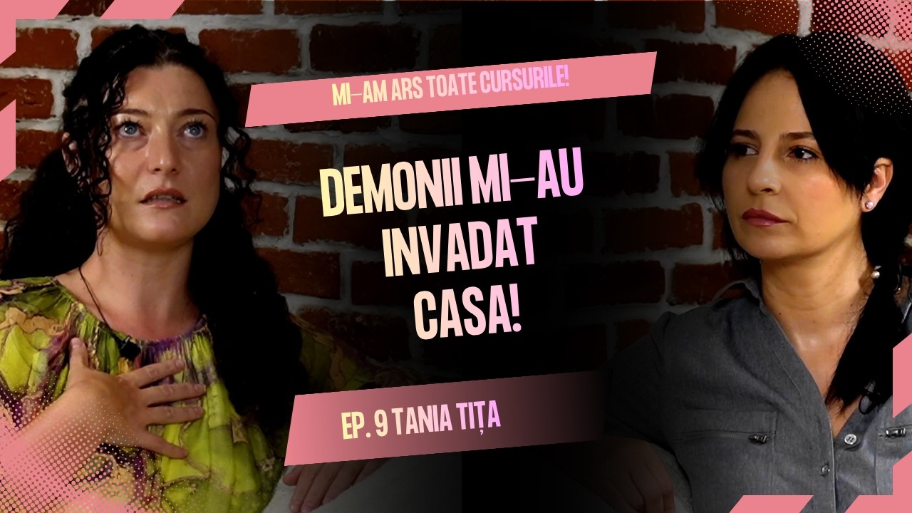 Am ars tot ce aveam din New Age. Povestea care mi-a schimbat viața | Tania Tița | VPM #9