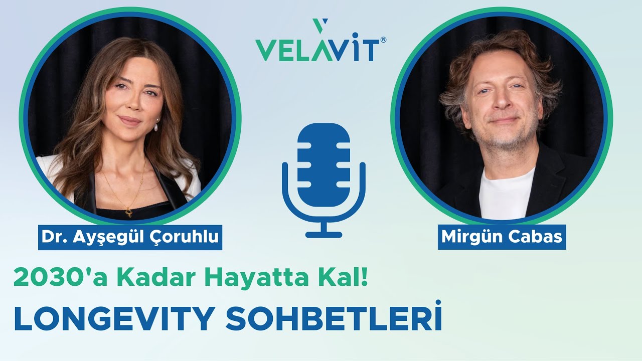 2030'a kadar hayatta kal! | Longevity Sohbetleri #3 | Dr. Ayşegül Çoruhlu, Mirgün Cabas