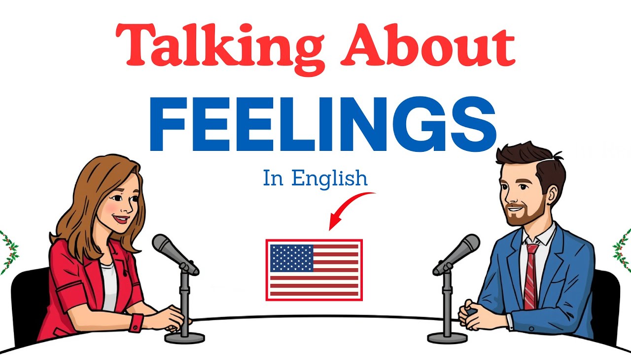 How to Talk About Your Feelings in English | Real English Conversation Practice