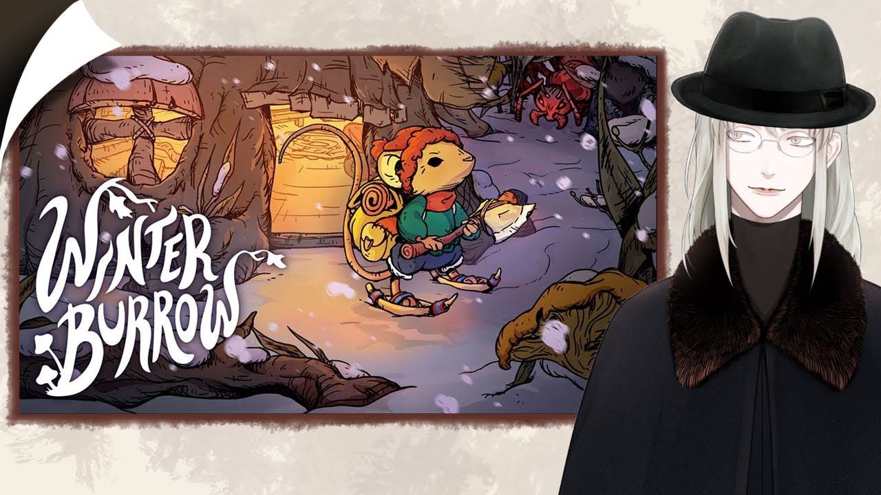 【Winter Burrow】あと一回か二回くらいの空気感？【白々/ #Vtuber 】