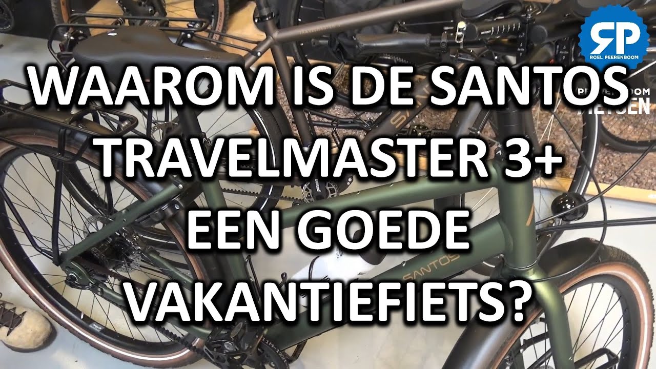 WAAROM IS DE SANTOS TRAVELMASTER 3+ EEN GOEDE VAKANTIEFIETS?