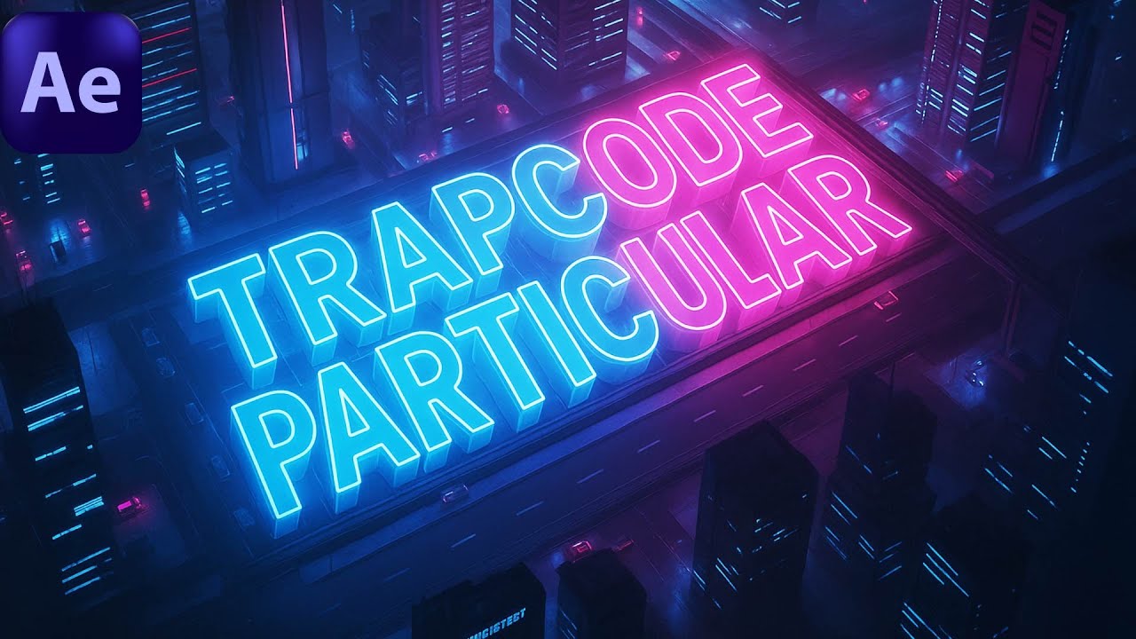 Trapcode Particular in After Effects - Complete Beginner's Guide
