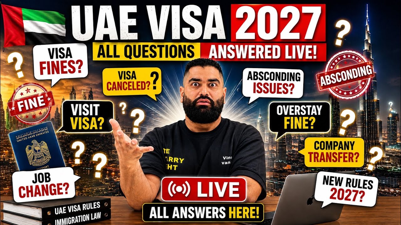 🇦🇪 UAE Visa 2027: Fines, Visit Visa, Absconding & Job Change - ALL Questions Answered LIVE!
