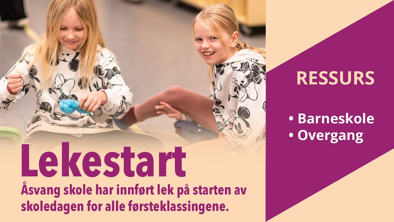 Lekestart i skolen