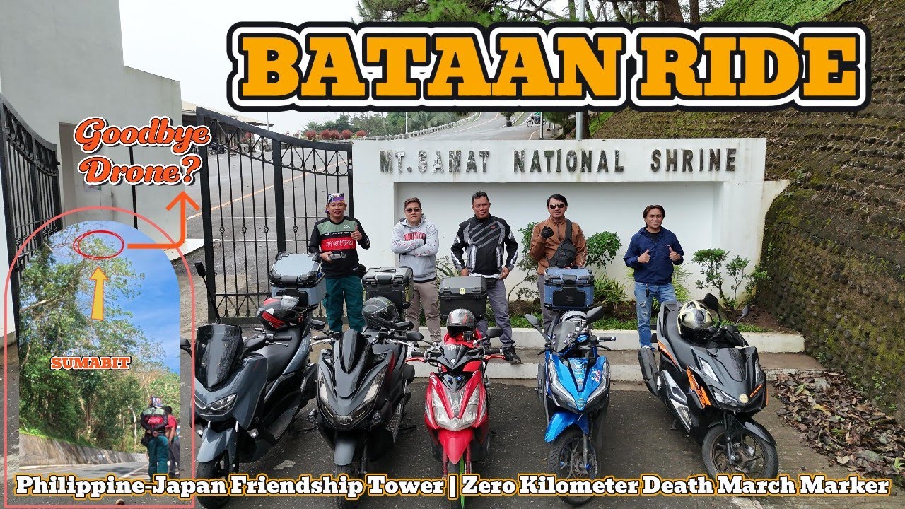 BATAAN RIDE | Visiting Historical Sites in Bataan | Goodbye Drone?