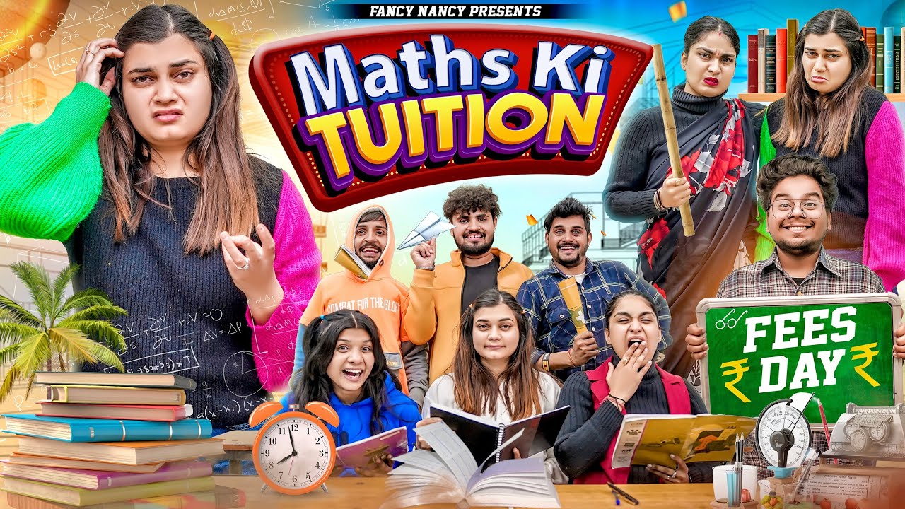 MATHS KI TUITION || Fancy Nancy