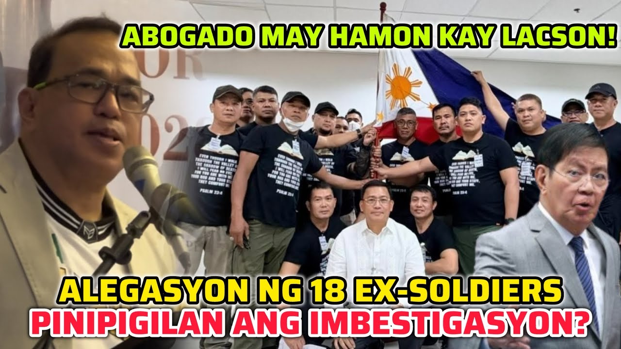 ALEGASYON NG 18 EX-SOLDIERS PINIPIGILAN ANG IMBESTIGASYON?