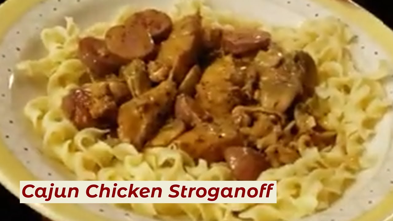 Cajun Chicken Stroganoff