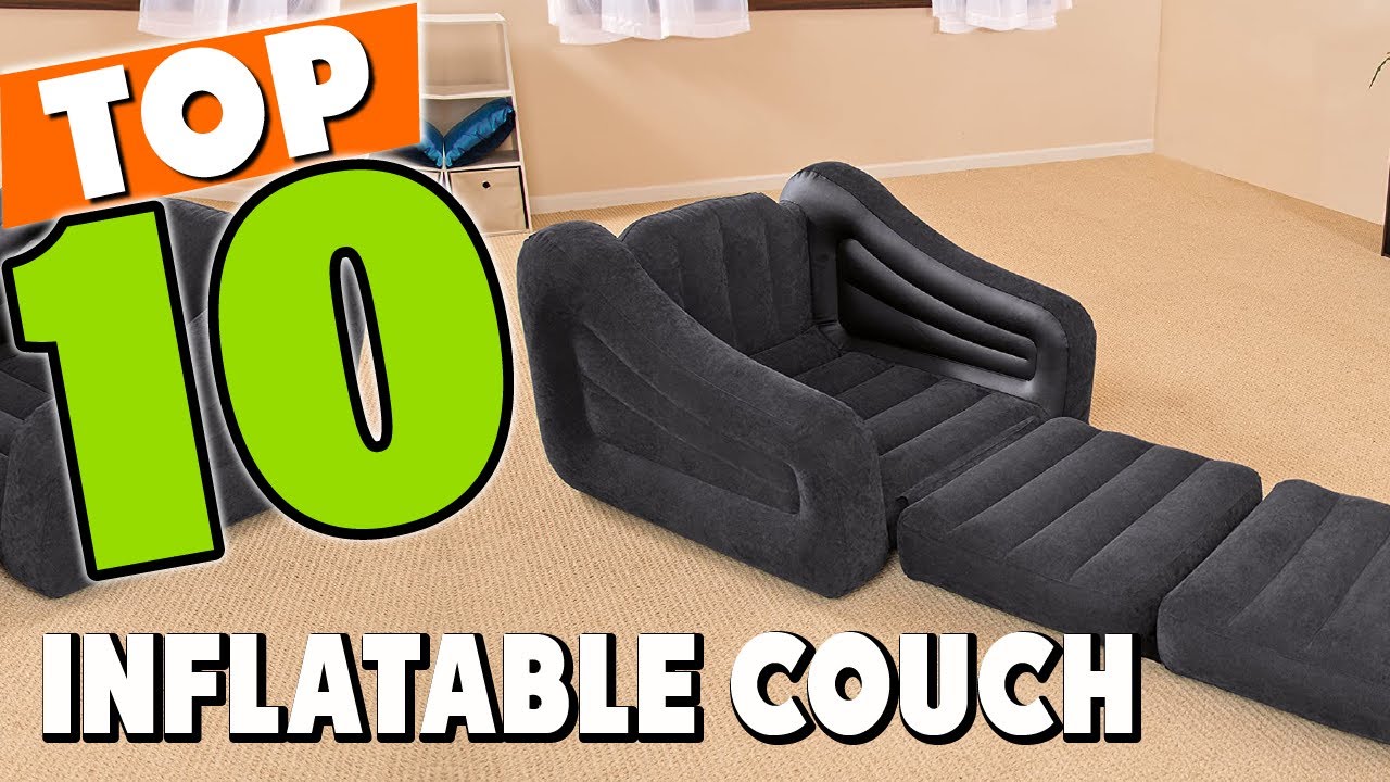 Best Inflatable Couch In 2024 - Top 10 New Inflatable Couches Review