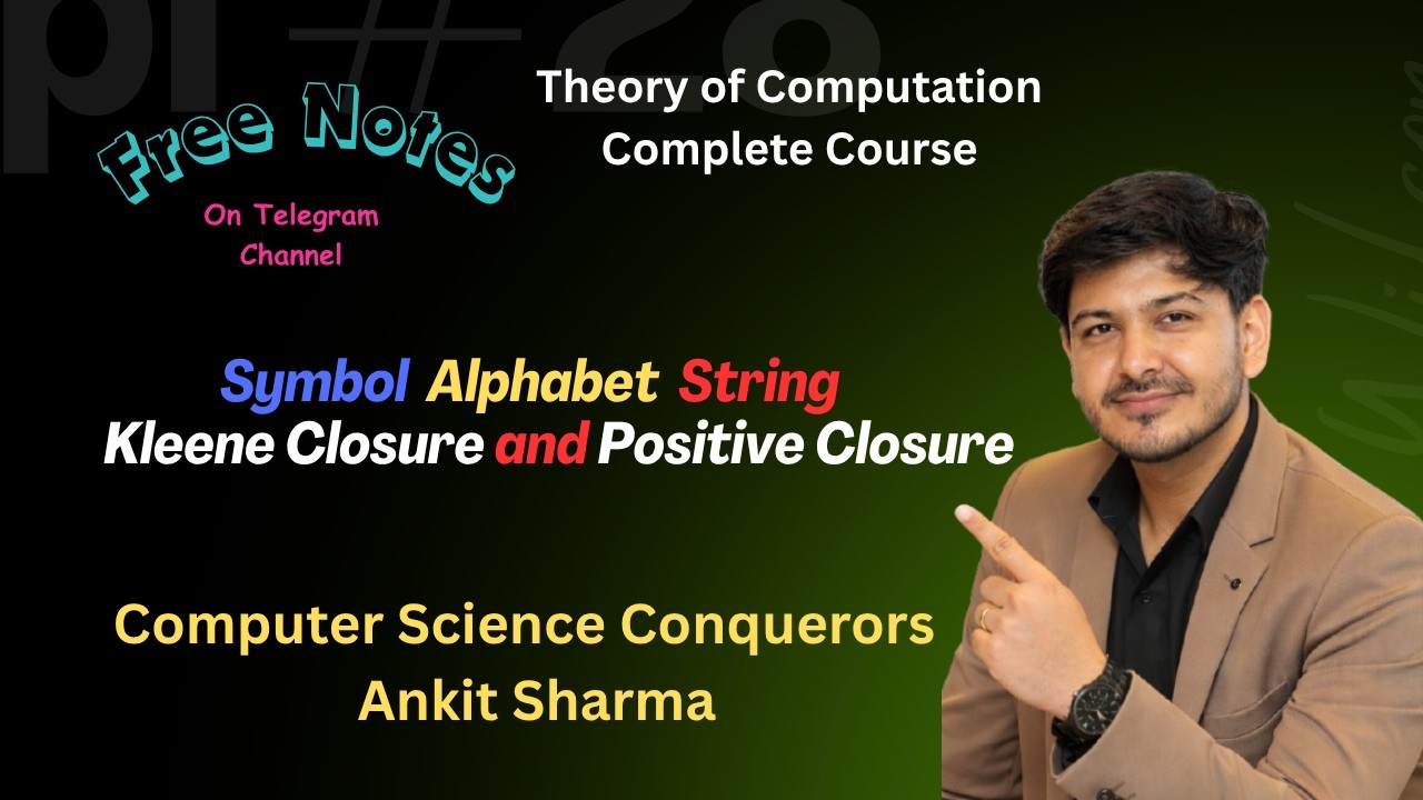 L-1  Symbol | Alphabet | String | Kleene Closure and Positive Closure | Theory of Computation | GATE