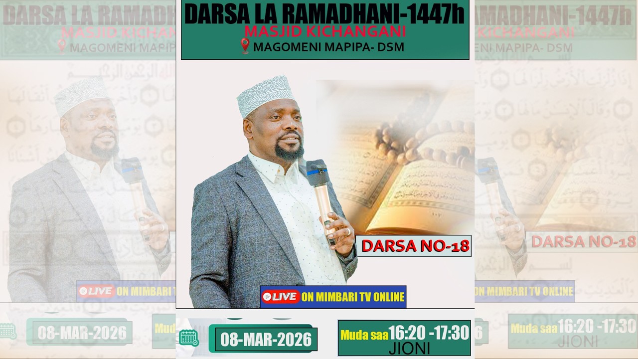 #LIVE-UNAANGALIA MUBASHARA DARSA LA RAMADHANI TAFSIR YA QUR AN--SHEIKH WALID ALHAD-TAR 08-MARCH-2026