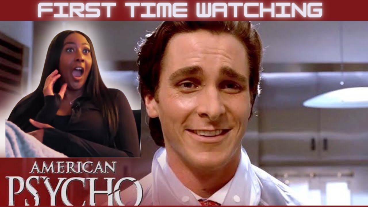 AMERICAN PSYCHO (2000) FIRST TIME WATCHING MOVIE REACTION !!!!
