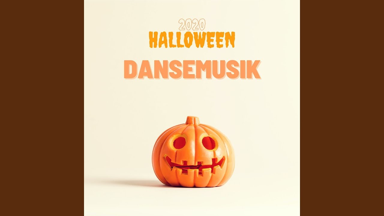 2020 Halloween Dansemusik