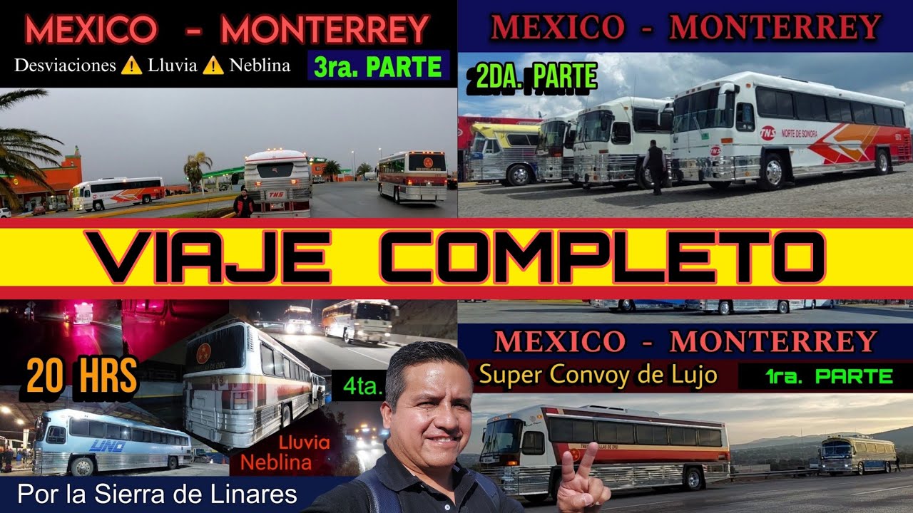MEXICO MONTERREY 🎖 Viaje Completo