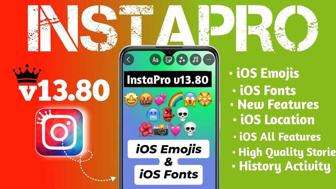 InstaPro v13.80 New Update 🔥| InstaPro v13.80  New Features | InstaPro iOS Emojis & iOS Fonts