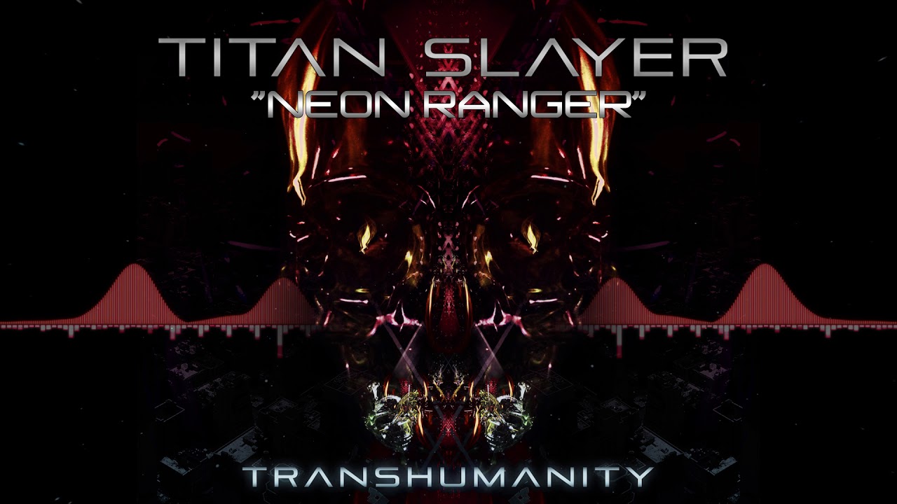 Titan Slayer - Neon Ranger