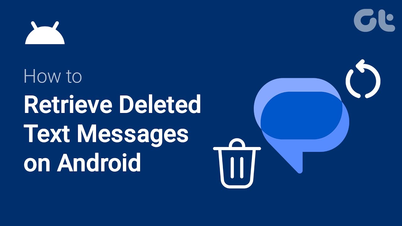 Как восстановить удалённые текстовые сообщения на телефонах Android | Guiding Tech