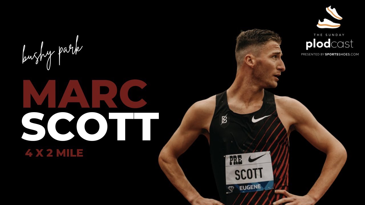 Marc Scott: 4x2 Miles in BUSHY