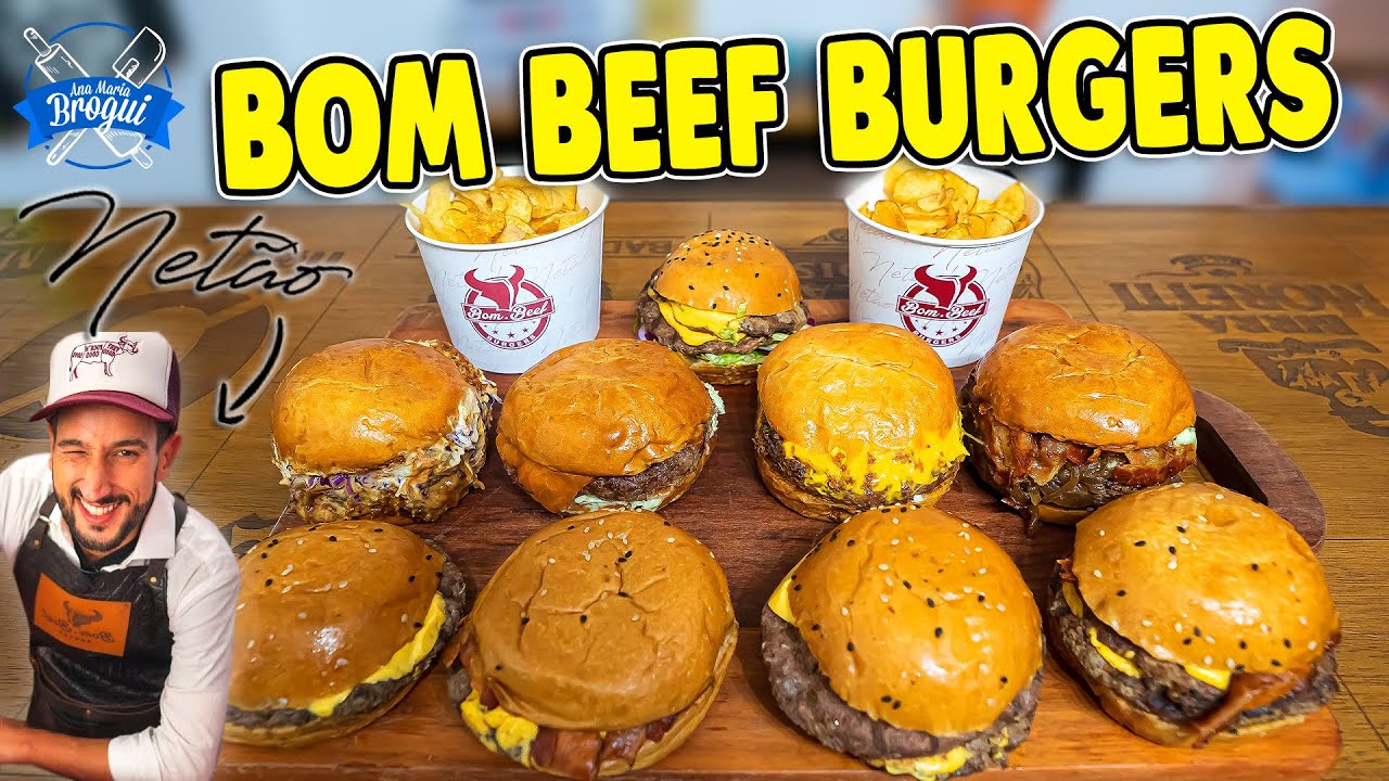 PROVAMOS TODOS OS BURGERS DA NOVA BOM BEEF BURGERS SP DO NETÃO #AnaMariaBrogui
