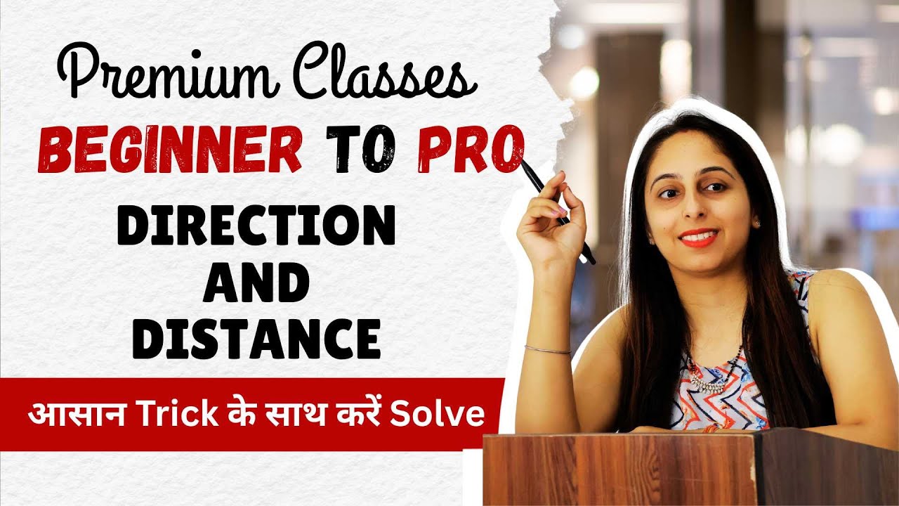 Direction and Distance Reasoning | Tricks, Concepts, and Questions | Shadow &  Degree Questions