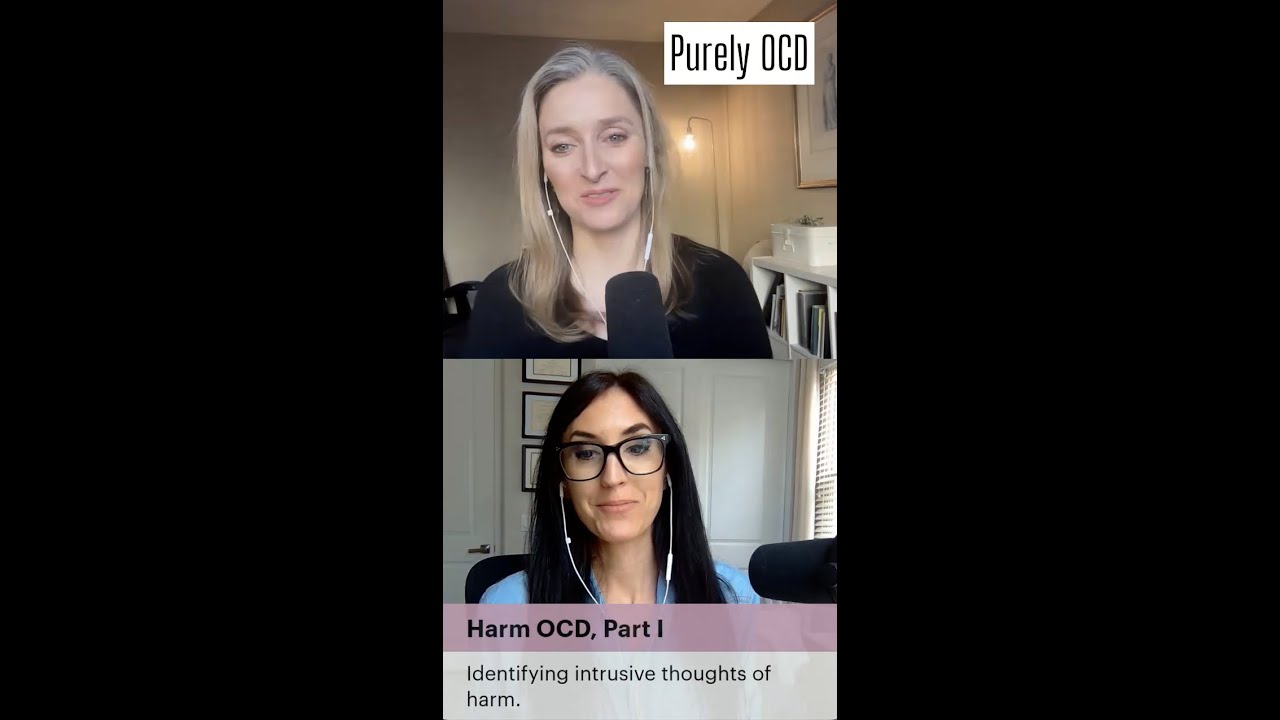 Harm OCD, Part I